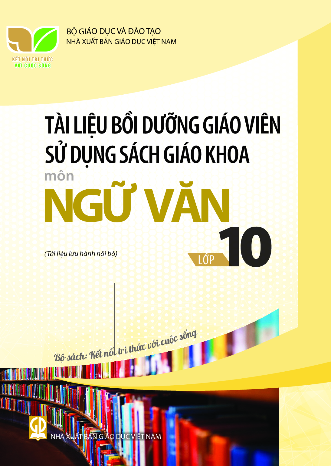 Download BDGV Ngữ văn 10 - Kết Nối Tri Thức