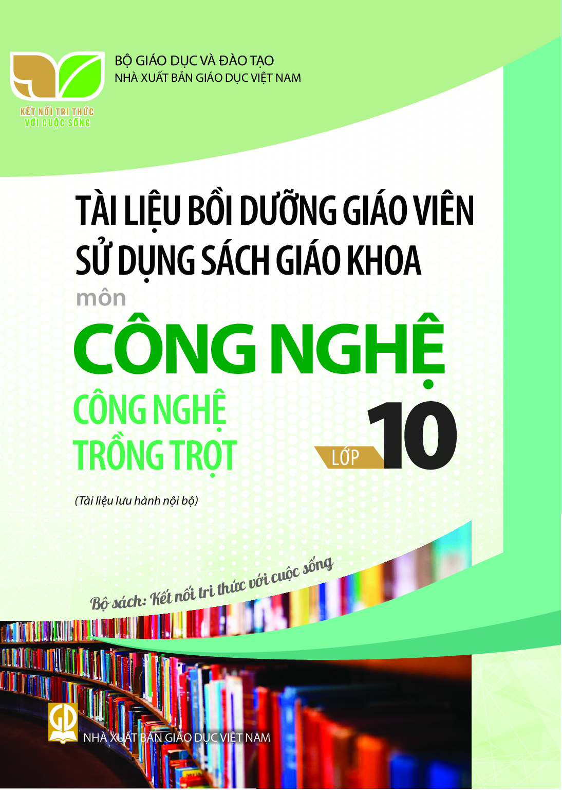 Download BDGV Công nghệ 10 &#8211; Công nghệ trồng trọt - Kết Nối Tri Thức