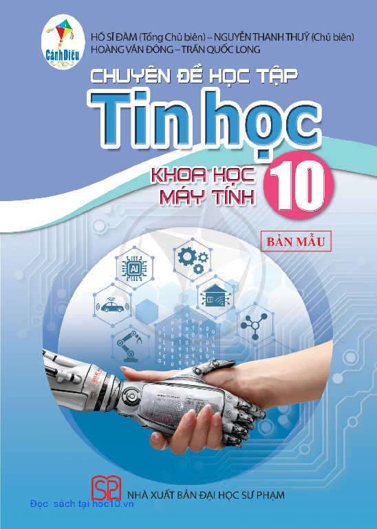 Download Chuyên đề Tin học 10 &#8211; Khoa học máy tính - Cánh Diều